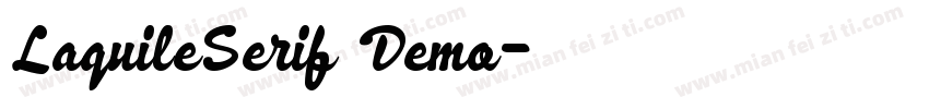 LaquileSerif Demo字体转换